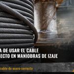 Acerax: La Importancia de Usar el Cable de Acero Correcto en Maniobras de Izaje